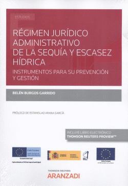 R�GIMEN JUR�DICO ADMINISTRATIVO DE LA SEQU�A Y ESCASEZ H�DRICA