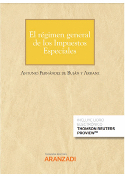 EL RGIMEN GENERAL DE LOS IMPUESTOS ESPECIALES (PAPEL + E-BOOK)