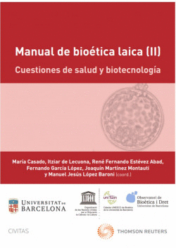 MANUAL DE BIO�TICA LAICA (II): CUESTIONES DE SALUD Y BIOTECNOLOG�A (PAPEL + E-BO