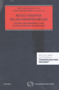 RETOS Y DESAF�OS DE LAS GARANT�AS REALES