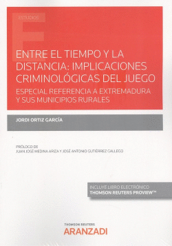 ENTRE EL TIEMPO Y LA DISTANCIA IMPLICACIONES CRIMINOLOGICA