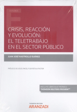 CRISIS, REACCI�N Y EVOLUCI�N: