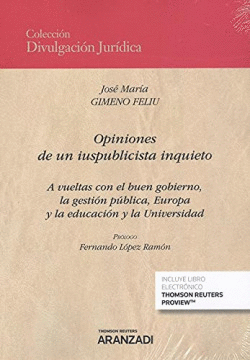 OPINIONES DE UN IUSPUBLICISTA INQUIETO