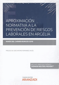 APROXIMACI�N NORMATIVA A LA PREVENCI�N DE RIESGOS LABORALES EN ARGELIA