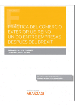 PRCTICA DEL COMERCIO EXTERIOR UE-REINO UNIDO ENTRE EMPRESAS DESPUS DEL BREXIT