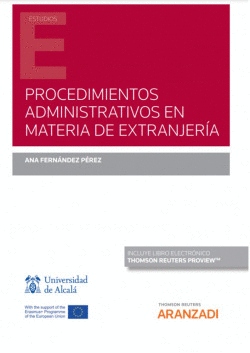PROCEDIMIENTOS ADMINISTRATIVOS EN MATERIA DE EXTRANJER�A (PAPEL + E-BOOK)