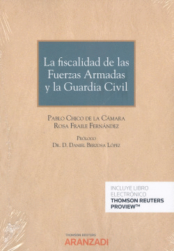 FISCALIDAD DE LAS FUERZAS ARMADAS Y LA GUARDIA CIVIL, LA