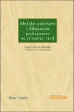 MEDIDAS CAUTELARES DILIGENCIAS PRELIMINARES EN AMBITO CIVIL