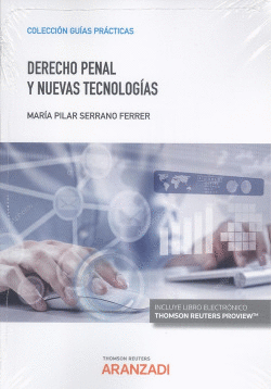 DERECHO PENAL Y NUEVAS TECNOLOGAS