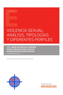 VIOLENCIA SEXUAL. ANLISIS, TIPOLOGAS Y DIFERENTES PERFILES