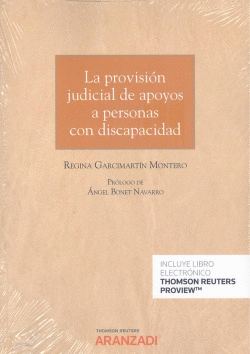 PROVISI�N JUDICIAL DE APOYOS A PERSONAS CON DISCAPACIDAD, LA