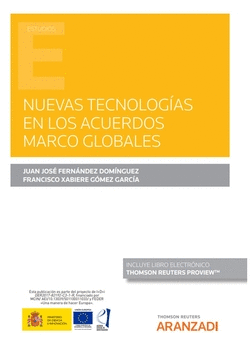 NUEVAS TECNOLOGAS EN LOS ACUERDOS MARCO GLOBALES (PAPEL + E-BOOK)