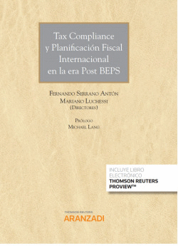 TAX COMPLIANCE Y PLANIFICACI�N FISCAL INTERNACIONAL EN LA ERA POST BEPS