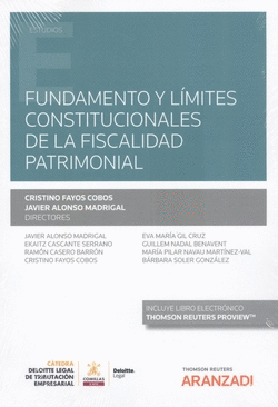 FUNDAMENTO Y LMITES CONSTITUCIONALES DE LA FISCALIDAD PATRIMONIAL