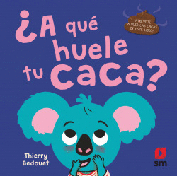 �A QU� HUELE TU CACA?