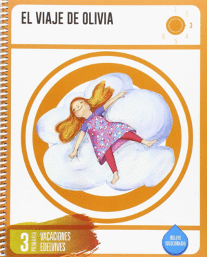 CUADERNO DE VACACIONES 3�  PRIMARIA- EL VIAJE DE OLIVIA
