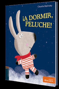 �A DORMIR, PELUCHE!