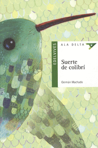 SUERTE DE COLIBR�