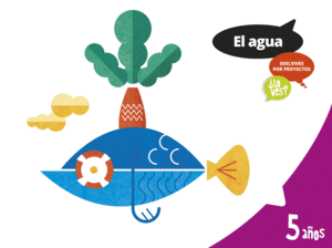 AGUA �LO VES? (5 A�OS)