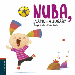 NUBA, VAMOS A JUGAR?