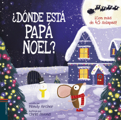 �D�NDE EST� PAP� NOEL?