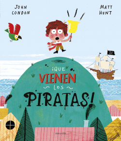 �QUE VIENEN LOS PIRATAS!