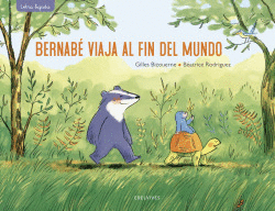 BERNAB� VIAJA AL FIN DEL MUNDO