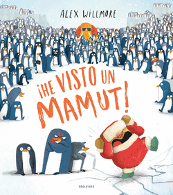 �HE VISTO UN MAMUT!