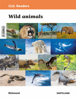 READERS NIVEL I. WILD ANIMALS CLIL