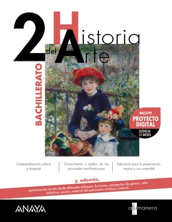 HISTORIAL DEL ARTE 2�BACHILLERATO. A TU MANERA 2023