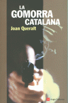 LA GOMORRA CATALANA
