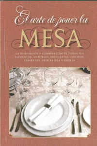 EL ARTE DE PONER LA MESA