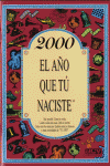 2000 EL AO QUE T NACISTE