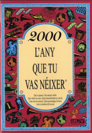 2000 L'ANY QUE TU VAS N�IXER