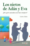 �POR QU� LA NATURALEZA NOS HACE ENVEJECER? LOS NIETOS DE AD�N Y EVA