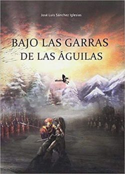 BAJO LAS GARRAS DE LAS AGUILAS