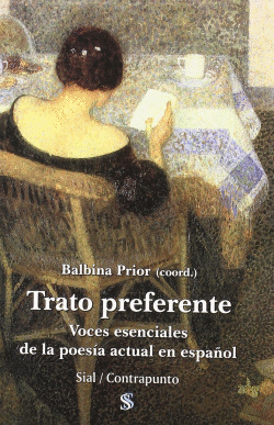 TRATO PREFERENTE: VOCES ESENCIALES POESIA ACTUAL ESPA�OL