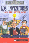 LOS INVENTORES Y SUS BRILLANTES IDEAS