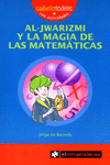 AL-JWARIZMI Y LA MAGIA DE LAS MATEM�TICAS
