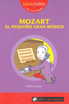 MOZART EL PEQUE�O GRAN M�SICO