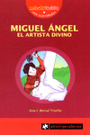 MIGUEL �NGEL EL ARTISTA DIVINO