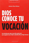 DIOS CONOCE TU VOCACIN