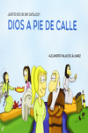 DIOS A PIE DE CALLE