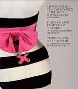 TRAJES DE BA�O Y EXPOSICI�N CORPORAL