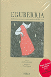 EGUBERRIA. TRADICIONES, CANCIONES Y CUENTOS NAVIDE�OS DEL PA�S VASCO