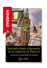 INSTRUCTORES ITALIANOS EN EL EJ�RCITO DE FRANCO