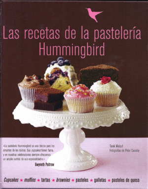 LAS RECETAS DE LA PASTELER�A HUMMINGBIRD