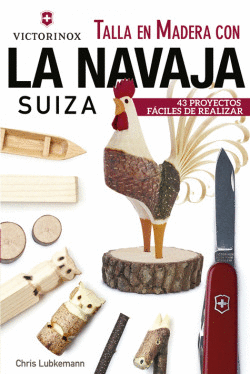 TALLA EN MADERA CON LA NAVAJA SUIZA