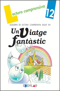 UN VIATGE FANT�STIC - QUADERN 12