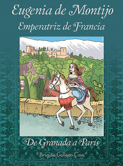 EUGENIA DE MONTIJO, EMPERATRIZ DE FRANCIA